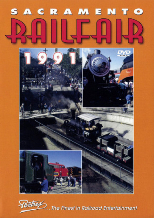 Sacramento Railfair 1991 Dvd
