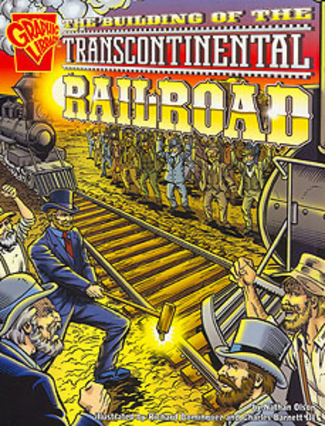The Building Of The Transcontinental Railroad