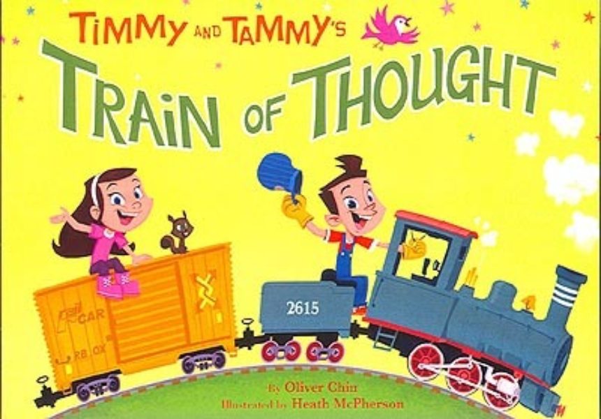 Timmy And Tammys Train Of Thought